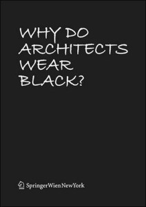 whydoarchwearblack_neu